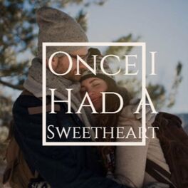 Album cover of Once I Had a Sweetheart