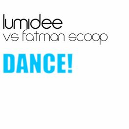 Album picture of Dance ! (feat. Fatman Scoop)
