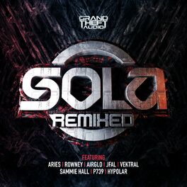 Album cover of Sola: Remixed