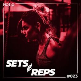 Album cover of Massive Sets & Reps 023