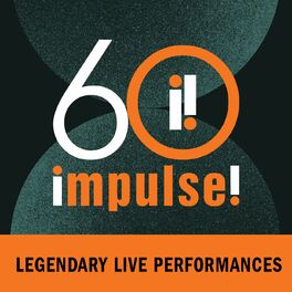 Album cover of Impulse! 60: Legendary Live Performances