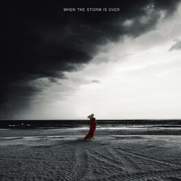 Album cover of When The Storm Is Over
