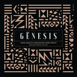 Album cover of João Bosco e Orquestra Ouro Preto: Gênesis
