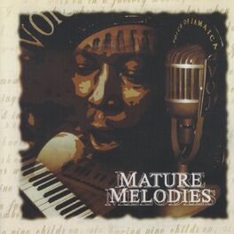 Album cover of Mature Melodies, Vol. 1