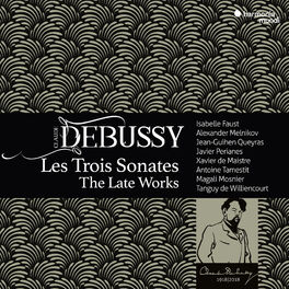 Album cover of Debussy: Les Trois Sonates, The Late Works