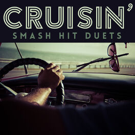 Album cover of Cruisin' - Smash Hit Duets