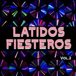 Album cover of Latidos Fiesteros Vol. 2