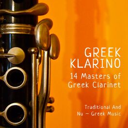 Album cover of Greek Klarino: 14 Masters of Greek Clarinet