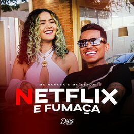 Album cover of Netflix e Fumaça