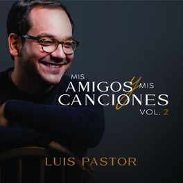 Album cover of Mis Amigos y Mis Canciones, Vol. 2