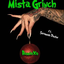 Album cover of Mista Grinch (feat. Savannah Dexter)