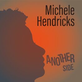 Michele Hendricks albums songs playlists Listen on Deezer