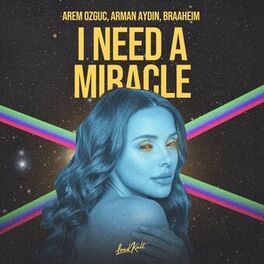Album cover of I Need a Miracle
