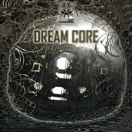 Album cover of Dream Core