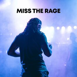 Album cover of Miss The Rage | Turn Up 2022