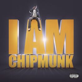 Album cover of I AM CHIPMUNK