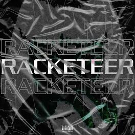 Album cover of Racketeer