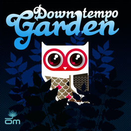 Album cover of Downtempo Garden (Mixed by Cool Rob G)