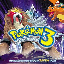 Album cover of Pokemon 3 - The Ultimate Soundtrack