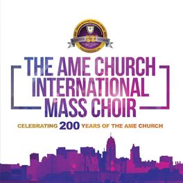 Album cover of Celebrating 200 Years of the AME Church (Live)