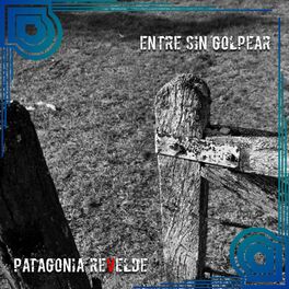 Album cover of Entre Sin Golpear