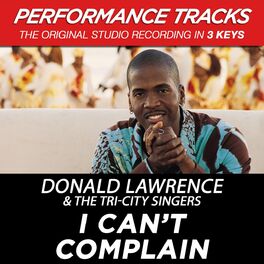 Album cover of I Can't Complain (Performance Tracks)