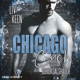 Album cover of Chicago Crush: Schicksalshauch