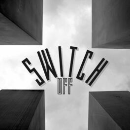 Album cover of SWITCH OFF