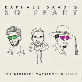 Album cover of So Ready (The Brothers Macklovitch Remix)
