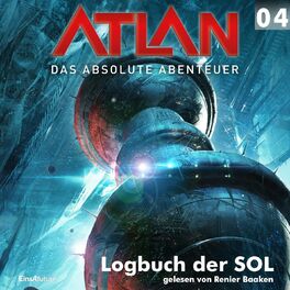Album cover of Logbuch der SOL - Atlan - Das absolute Abenteuer 4 (Ungekürzt)