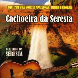 Album cover of Cachoeira da Seresta