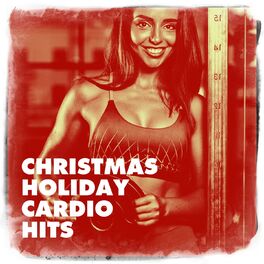 Album cover of Christmas Holiday Cardio Hits