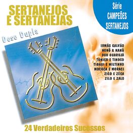Album cover of Sertanejos & Sertanejas: 24 Verdadeiros Sucessos, Série Campeões Sertanejos Dose Dupla