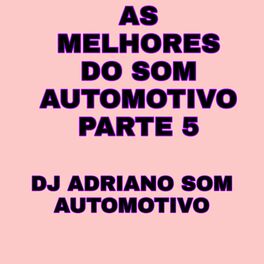 Album cover of As Melhores do Som Automotivo, Pt. 5