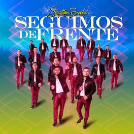Album cover of Seguimos De Frente