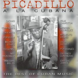 Album cover of Picadillo a la Cubana (The Best of Cuban Music)