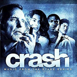 Album cover of Crash (Music from the Original TV Series), Vol. 1