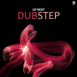 Album cover of Up Next Dubstep
