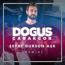 Album cover of Seyre Dursun Aşk (Remix)