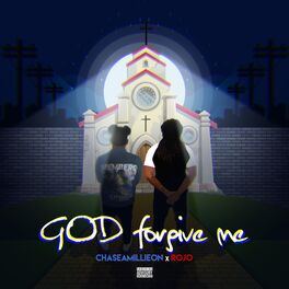 Album cover of God Forgive Me (feat. Rojo)