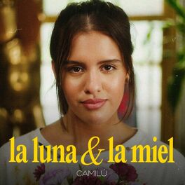 Album cover of La Luna y la Miel