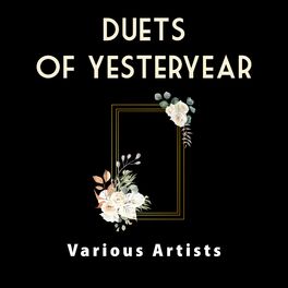 Album cover of Duets of Yesteryear