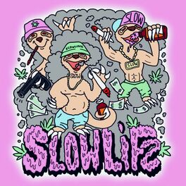 Album cover of Slowlife