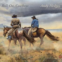 Album cover of Roll On, Cowboys