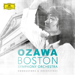 Album cover of Seiji Ozawa & Boston Symphony Orchestra
