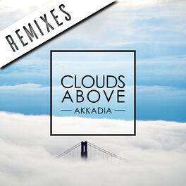 Album cover of Clouds Above (Remixes)
