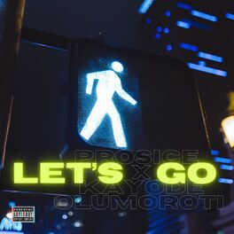 Album cover of Let's Go (feat. Kayode)