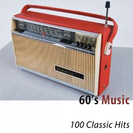 Album cover of 60's Music (100 Classic Hits) [Remastered]