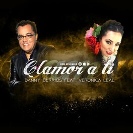 Album cover of Clamor a Ti feat. Veronica Leal