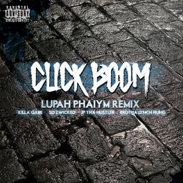 Album cover of Click Boom (Lupah Phaiym Remix)
